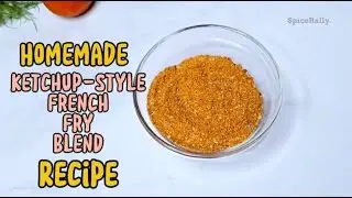 The Secret Ketchup-Style French Fry Blend for Perfect Fries at Home! #spicerally
