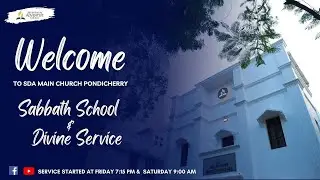 SABBATH SCHOOL & DIVINE SERVICE ||03-01-2026 LIVE STREAM || SDA MAIN CHURCH PONDICHERRY
