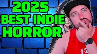 Discussing The Best Indie Horror Games of 2025