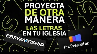 Como proyectar de otra manera tus letras en tu iglesia