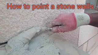 How to point a stone wall |تعلم طريقة كحلة الحجر الطبيعي #حجر#بناء#كحلة#pointing