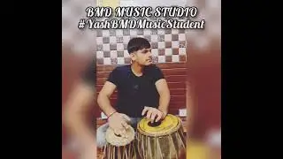 Tabla Riyaz | Yash | BMD Music Student | BMD Music Classes Narela