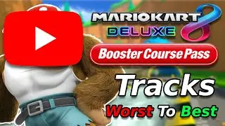 YOUTUBE Ranks Every Track In The Mario Kart Booster Course Pass!