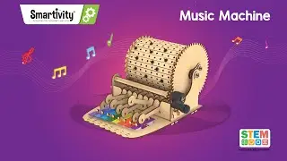 Music Machine | How To Make | Smartivity