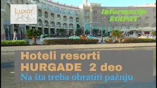 Kako odabrati hotel u Hurgadi? 2 deo - EGIPAT