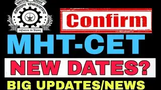 MHT-CET 2020 New Dates|Big Updates|October में होगी Exam|