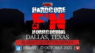ECW Hardcore Homecoming 17 октября 2025 г. (ПОЛНОЕ МЕРОПРИЯТИЕ)