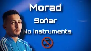 Morad - Soñar (Acapella)