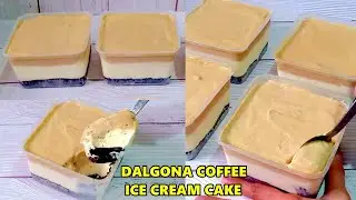 Dalgona Coffee Ice Cream Cake l How To Make Dalgona Coffee Ice Cream Cake l Dalgona Coffee Cake