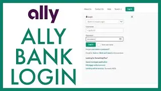 Login Ally Bank: How To Sign In Ally Online Banking Account?