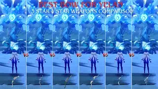 Best 4 star weapon for Yelan | Weapon Comparison #genshinimpact