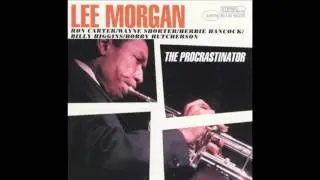 Lee Morgan - The Procrastinator