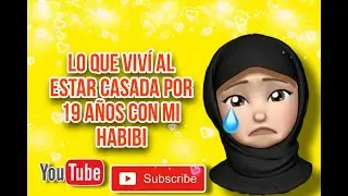 QUE HACEN MUCHOS HABIBIS CON TUS FOTOS? / TESTIMONIO DE HERMANA CASADA 19 AÑOS CON UN HABIBI