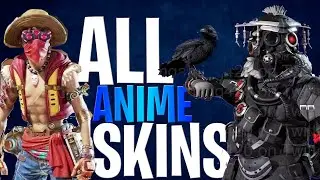 Apex Legends ANIME Collection Event ALL SKINS