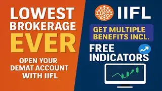 IIFL Demat Account | Lowest Brokerage Ever | Best for Algo Trading