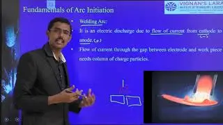 Production Technology - Unit 3: Part 6-JNTUK-Fundamentals of Arc Initiation-emission types-CSWIP.3.1