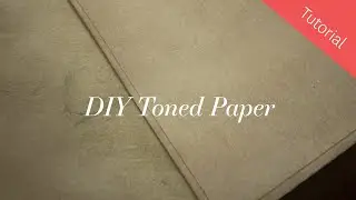 DIY Toned Paper: Create the Perfect Drawing Surface!