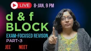 d & f Block = Scoring Chapter | Part 3 LIVE | Class 12 Chemistry