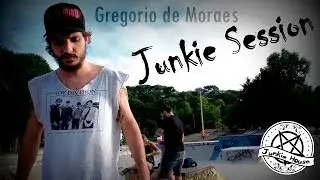 Junkie Session - Gregorio de Moraes