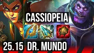 CASSIOPEIA vs DR. MUNDO (TOP) | 6 solo kills, 1200+ games | KR Master | 25.15