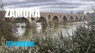 Zamora - A Well-Preserved Old City with Walls and Gates