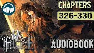 Lord of the Mysteries Audiobook | Chapters (326-330)