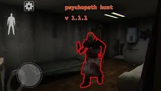 Сама перша версія містера міта?, проходження Psychopat Hunt.