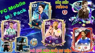 Mở Qu&agrave; M&oacute;c Cuối Sự Kiện TOTS25 G&oacute;i TOTS 130-138 Qu&aacute; Ngon V&agrave; Mở Pack Săn Si&ecirc;u Phẩm Cộng 8