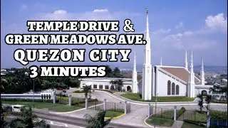 Temple Drive and Green meadows Avenue, Quezon City in 3 minutes