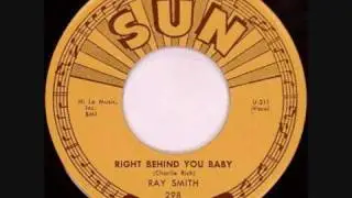 Ray Smith-Right Behind You Baby 1958
