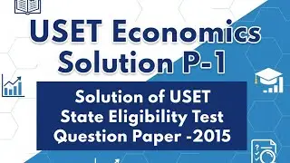Solution of USET (Uttarakhand State Eligibility Test) Question paper-2015 p-1 #emrspgteconomics