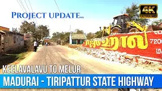 Keelavalavu to Melur - State Highway