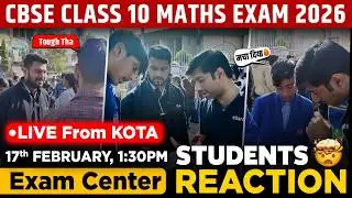 Maths Class 10 Board Exam Reaction 2026🔥 Difficult paper? Students Reaction 😱