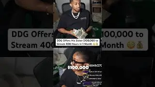 DDG Offers His Sister $100,000 to Stream 400 Hours in 1 Month 😳💰