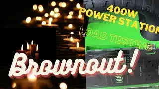 Sudden brownout!? Load testing, 400W Greenfield power station.