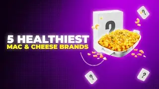 The ONLY Mac & Cheese Brands you should be buying!