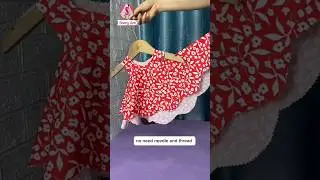 just Three cuts to make beautiful little girl dress at home#sewing #shorts
