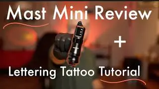 Tattoo Fonts Tutorial - How to Tattoo for Beginners:Mast Mini Tattoo Machine