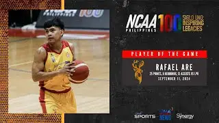 Player of the Game - Rafael Are vs. LPU | NCAA Season 100