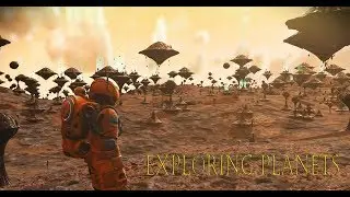 Exploring Planets | No Man's Sky Next