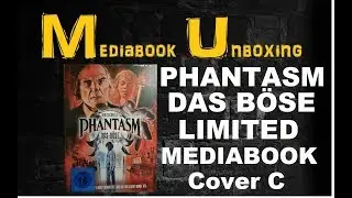 | PHANTASM - DAS B&Ouml;SE | COVER C | MEDIABOOK UNBOXING | GERMAN |