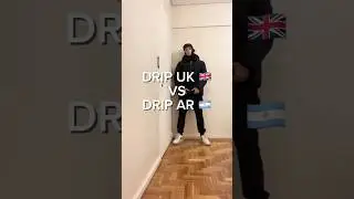 Drip UK🇬🇧 vs Drip AR🇦🇷 #shorts #drip #drill #outfit