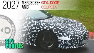 Электромобиль Mercedes-AMG GT 4-дверное купе 2027 года // Шпионские фотографии