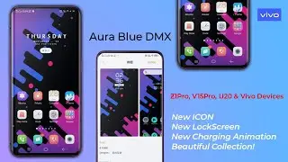 New Aura Blue DMX Theme For All Vivo Device By Workshop Theme