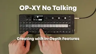 Creating a Track on OP-XY Using Automation & Parameter Locks