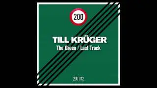 Till Kr&uuml;ger - The Green HQ (200 Records)