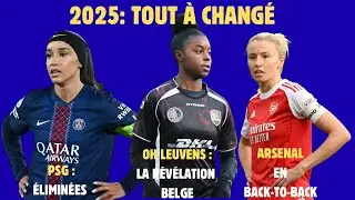 UWCL 2025 : L’Année Où Tout a Basculé