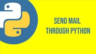 Send mail through Python using SMTP lib | python examples| Nilesh Hadalgi
