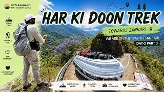 Sankri: The Hidden Gem of the Har Ki Dun Trek | Traveler Nilesh Bhanderi | Rider Nilesh