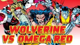 Wolverine vs Omega Red:  Will Wolverine beat Omega Red? And will the X-Men get there on time?